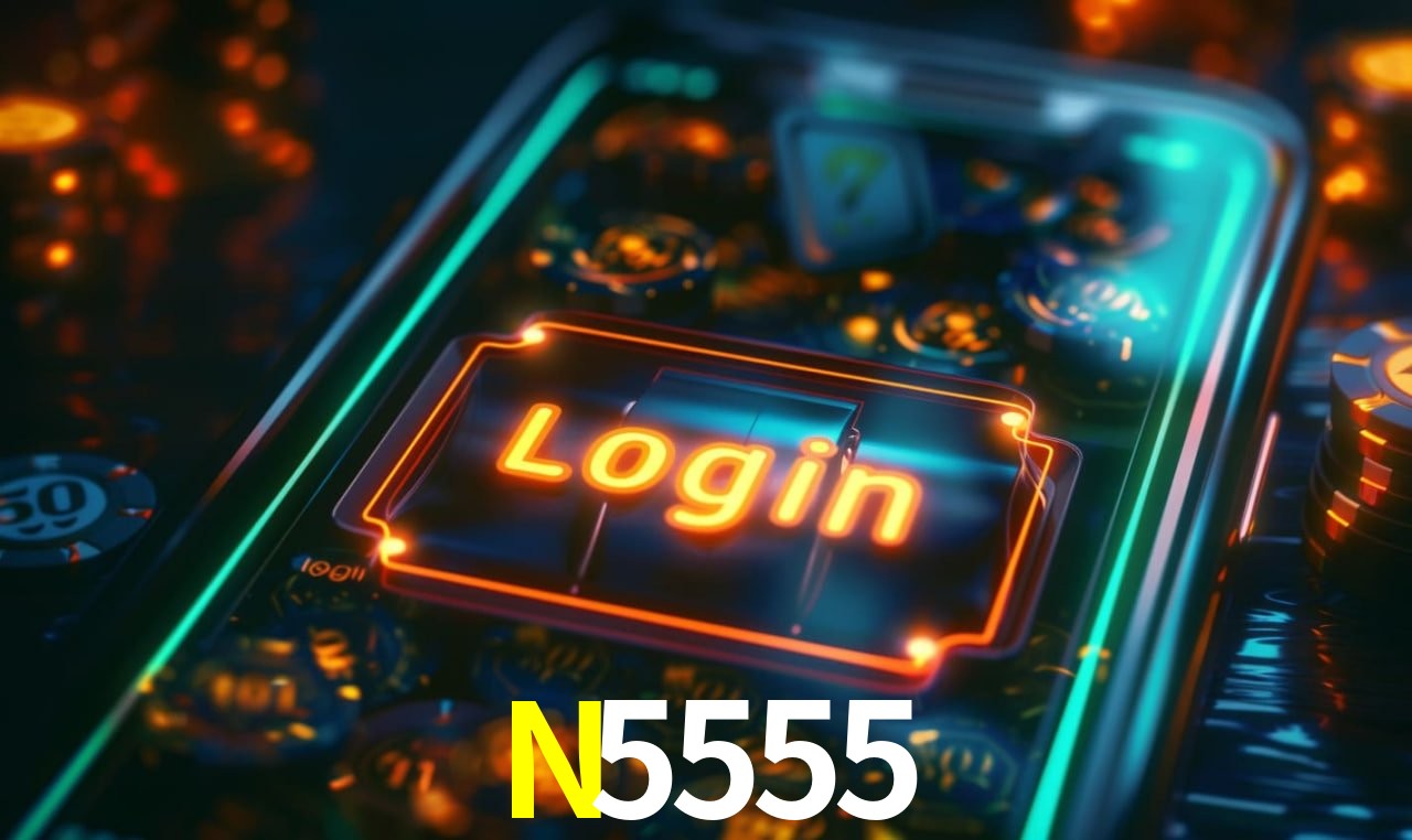 N5555 login — configurações de segurança e proteção de conta